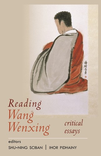 Reading wang wenxing - reading, critical
