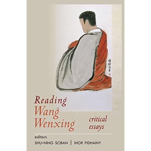 Reading wang wenxing critical - wang,